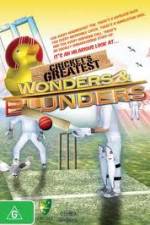 Watch Cricket's Greatest Blunders & Wonders Movie25