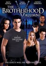 Watch The Brotherhood V: Alumni Movie25