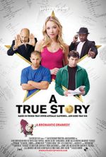 Watch A True Story Movie25
