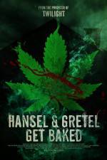 Watch Hansel & Gretel Get Baked Movie25