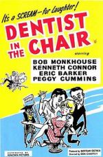 Watch Dentist in the Chair Movie25