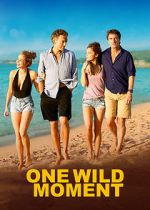 Watch One Wild Moment Movie25