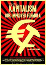Watch Kapitalism: Our Improved Formula Movie25