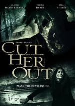 Watch Cut Her Out Movie25