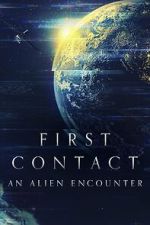 Watch First Contact: An Alien Encounter Movie25