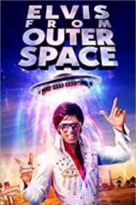Watch Elvis from Outer Space Movie25