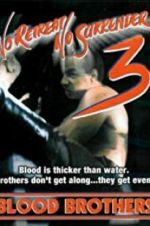 Watch No Retreat, No Surrender 3: Blood Brothers Movie25