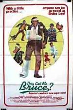 Watch They Call Me Bruce? Movie25