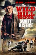 Watch Wild Bill Hickok: Swift Justice Movie25