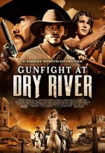 Watch Gunfight at Dry River Movie25