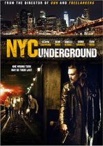 Watch N.Y.C. Underground Movie25