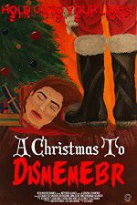 Watch A Christmas to Dismember Movie25