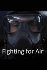Watch Fighting for Air Movie25