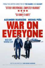 Watch War on Everyone Movie25