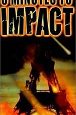 Watch 3 Minutes to Impact Movie25
