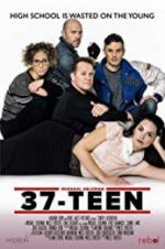 Watch 37-Teen Movie25