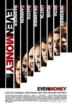 Watch Even Money Movie25