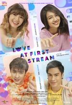 Watch Love at First Stream Movie25