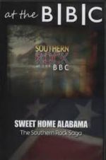 Watch Sweet Home Alabama: The Southern Rock Saga Movie25