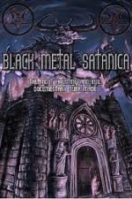 Watch Black Metal Satanica Movie25