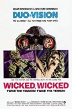 Watch Wicked, Wicked Movie25