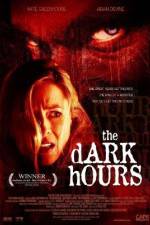 Watch The Dark Hours Movie25