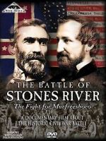 Watch The Battle of Stones River: The Fight for Murfreesboro Movie25