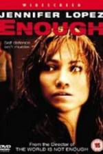 Watch Enough Movie25