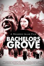 Watch Bachelors Grove Movie25