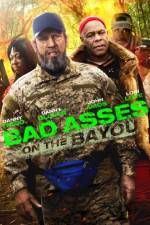 Watch Bad Asses on the Bayou Movie25