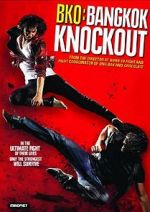 Watch BKO: Bangkok Knockout Movie25