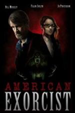 Watch American Exorcist Movie25