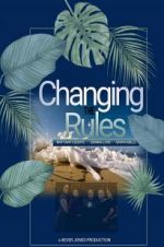 Watch Changing the Rules II: The Movie Movie25