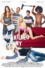 Watch Who Killed Johnny Movie25
