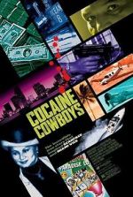 Watch Cocaine Cowboys Movie25