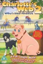 Watch Charlottes Web 2 Wilburs Great Adventure Movie25