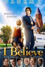 Watch I Believe Movie25