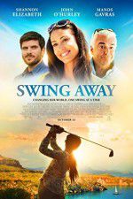 Watch Swing Away Movie25