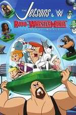 Watch The Jetsons & WWE: Robo-WrestleMania! Movie25