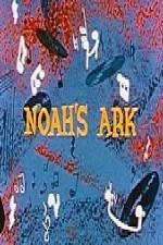 Watch Noah's Ark Mel-O-Toon Movie25
