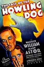 Watch The Case of the Howling Dog Movie25