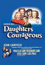 Watch Daughters Courageous Movie25