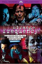 Watch Strange Frequency 2 Movie25