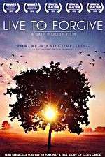 Watch Live to Forgive Movie25