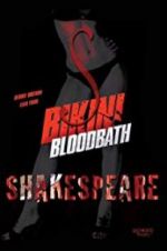 Watch Bikini Bloodbath Shakespeare Movie25
