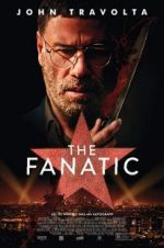 Watch The Fanatic Movie25