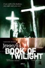 Watch Jenny's Book of Twilight Movie25