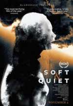 Watch Soft & Quiet Movie25