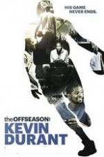 Watch The Offseason: Kevin Durant Movie25