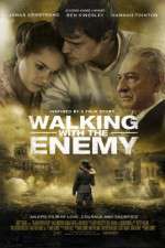 Watch Walking with the Enemy Movie25